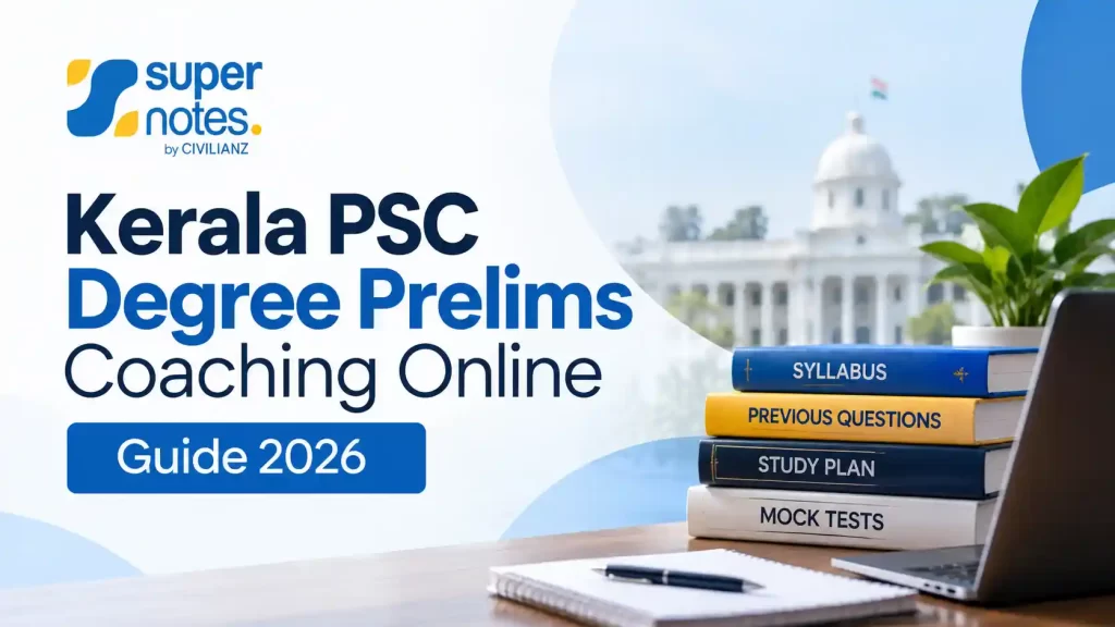 Kerala PSC Degree Prelims Coaching Online Guide 2026 with Super Notes logo, study materials, syllabus, previous questions and mock tests.